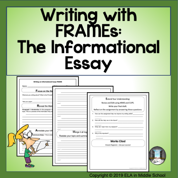 Writing with FRAMEs: The Informational Essay